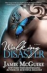 Walking Disaster by Jamie McGuire Walking Disaster by Jamie McGuire