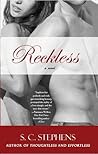 Reckless by S.C. Stephens Reckless by S.C. Stephens