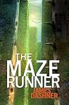 The Maze Runner by James Dashner The Maze Runner by James Dashner
