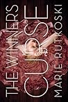 The Winner's Curse by Marie Rutkoski The Winner's Curse by Marie Rutkoski