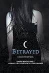 Betrayed (House of Night, #2) Betrayed (House of Night, #2)