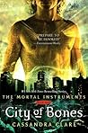 City of Bones by Cassandra Clare City of Bones by Cassandra Clare