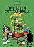 The Seven Crystal Balls by Hergé