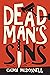 Dead Man's Sins by Caimh McDonnell Dead Man's Sins by Caimh McDonnell