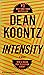 Intensity by Dean Koontz