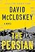 The Persian by David McCloskey The Persian by David McCloskey
