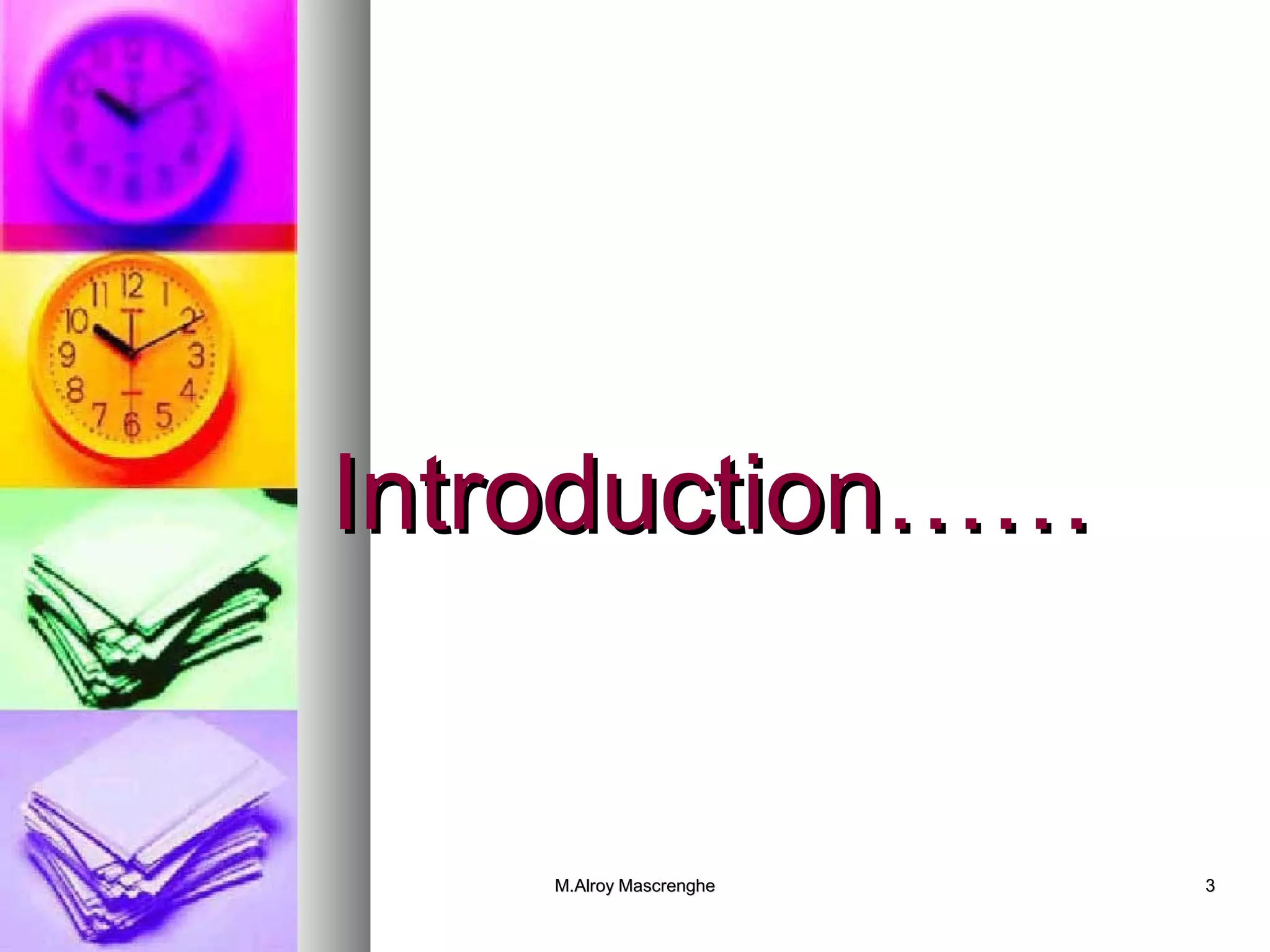 IInnttrroodduuccttiioonn………… 
MM..AAllrrooyy MMaassccrreenngghhee 33 
 