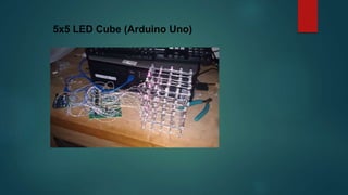 5x5 LED Cube (Arduino Uno)
 
