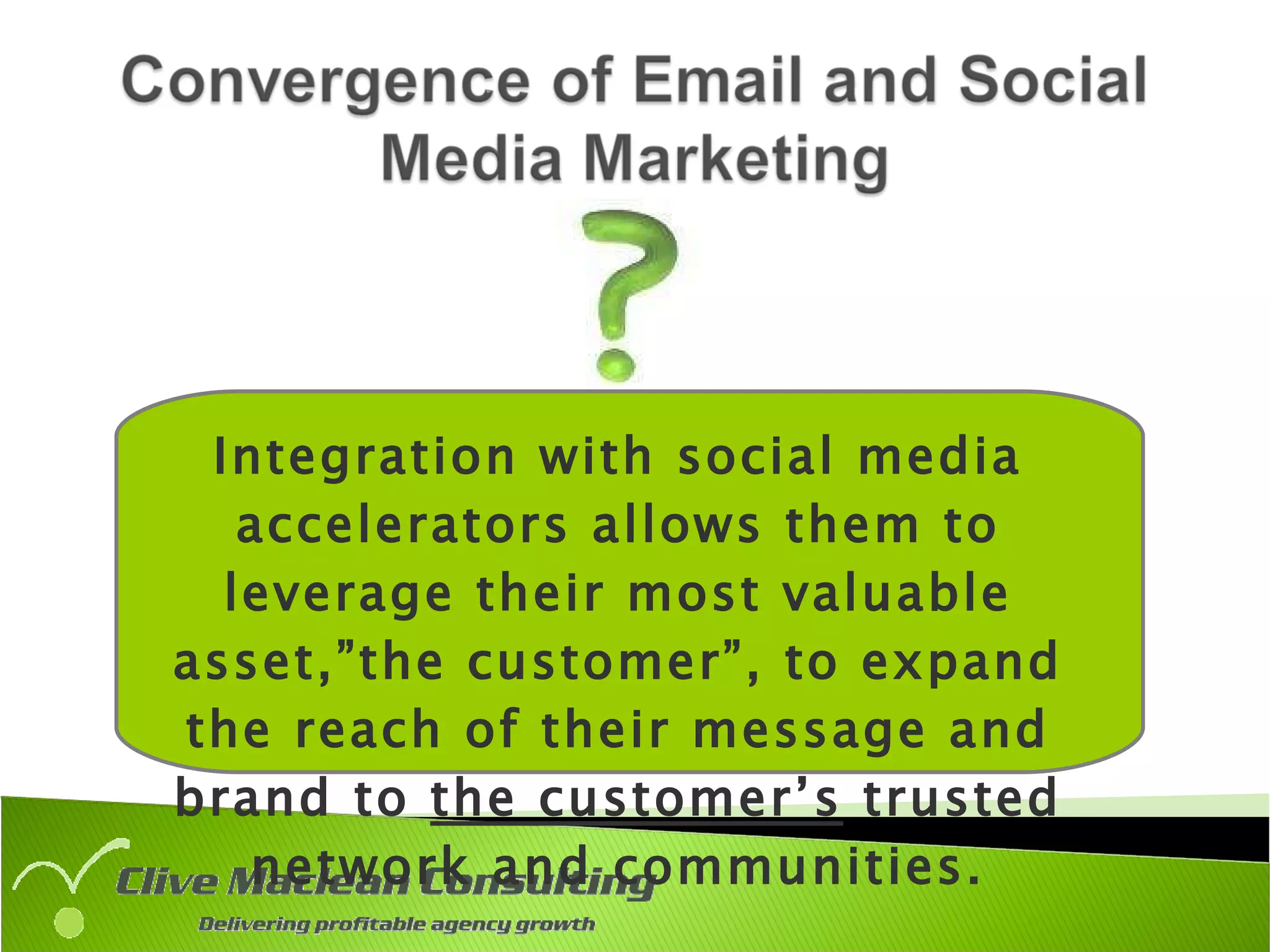 Integration with social media accelerators allows them to leverage their most valuable asset,”the customer”, to expand the reach of their message and brand to  the customer’s  trusted network and communities. 