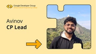 Editable Location
Avinov
CP Lead
Netaji Subhash Engineering College
 