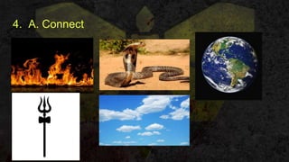 4. A. Connect
 