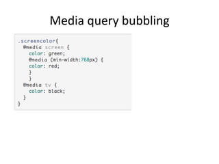 Media query bubbling
 