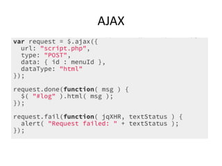 AJAX
 