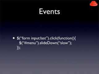 jQuery Presentation to Rails Developers