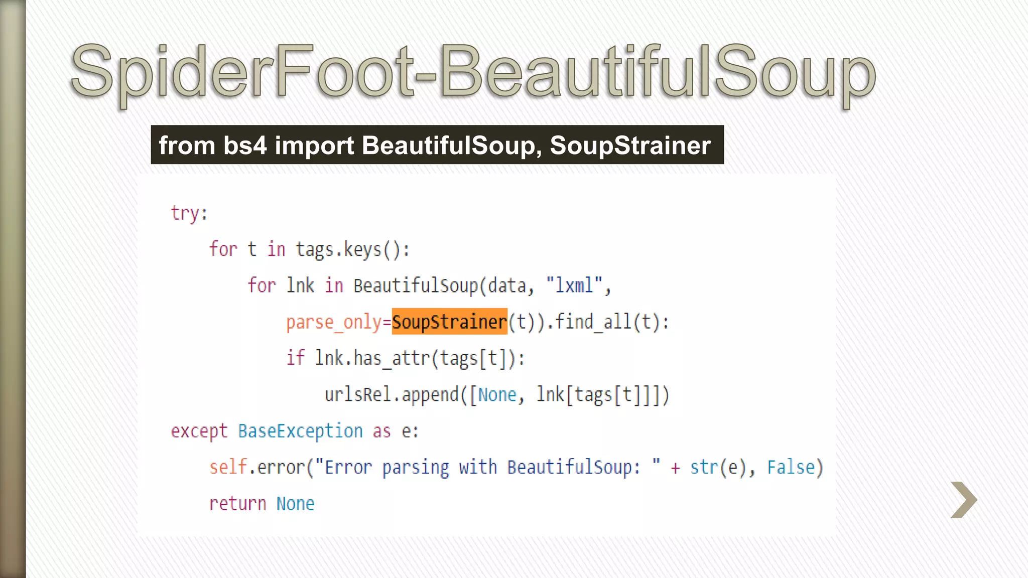 from bs4 import BeautifulSoup, SoupStrainer
 