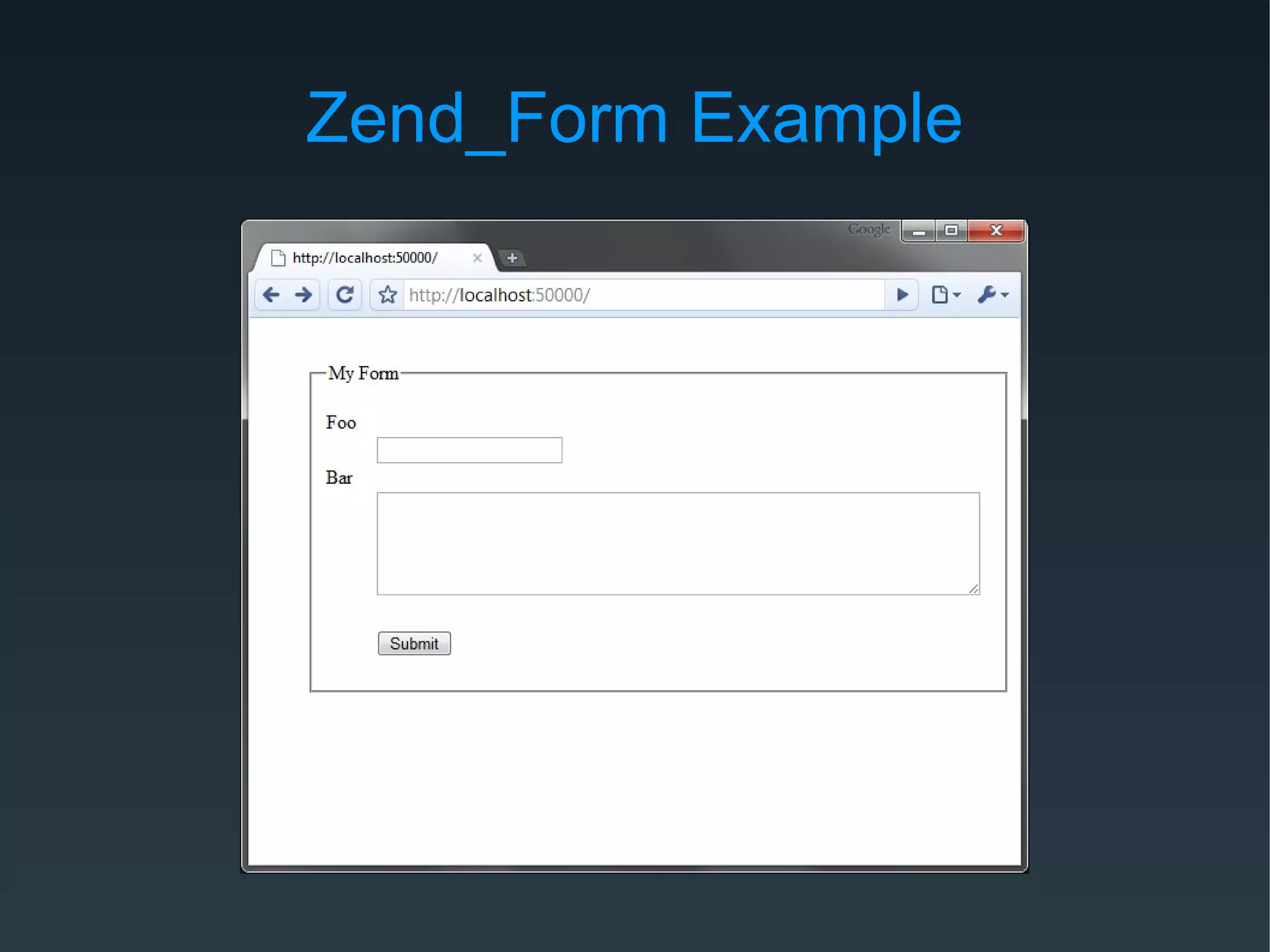 Zend_Form Example
 