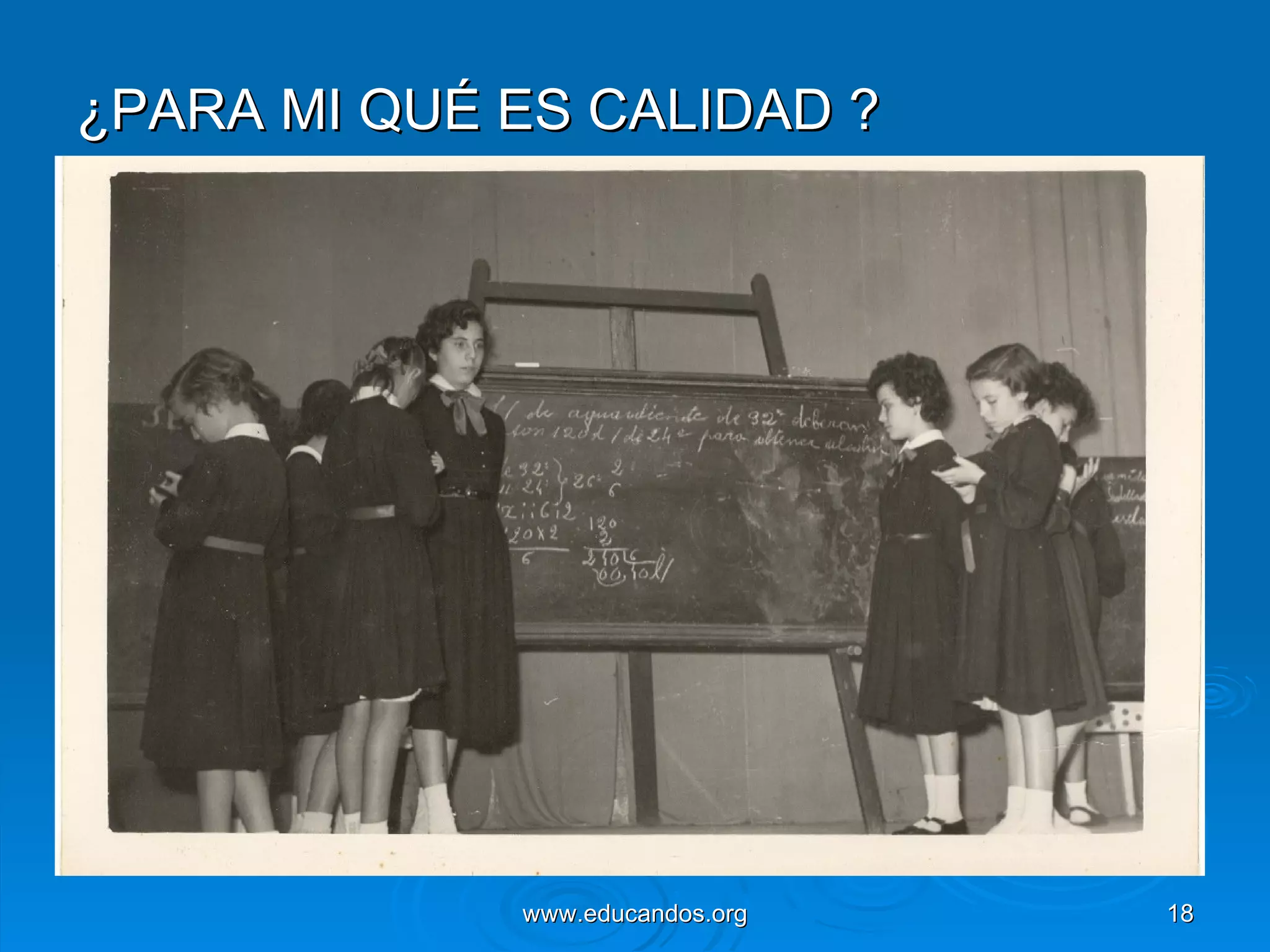 ¿PARA MI QUÉ ES CALIDAD ? 