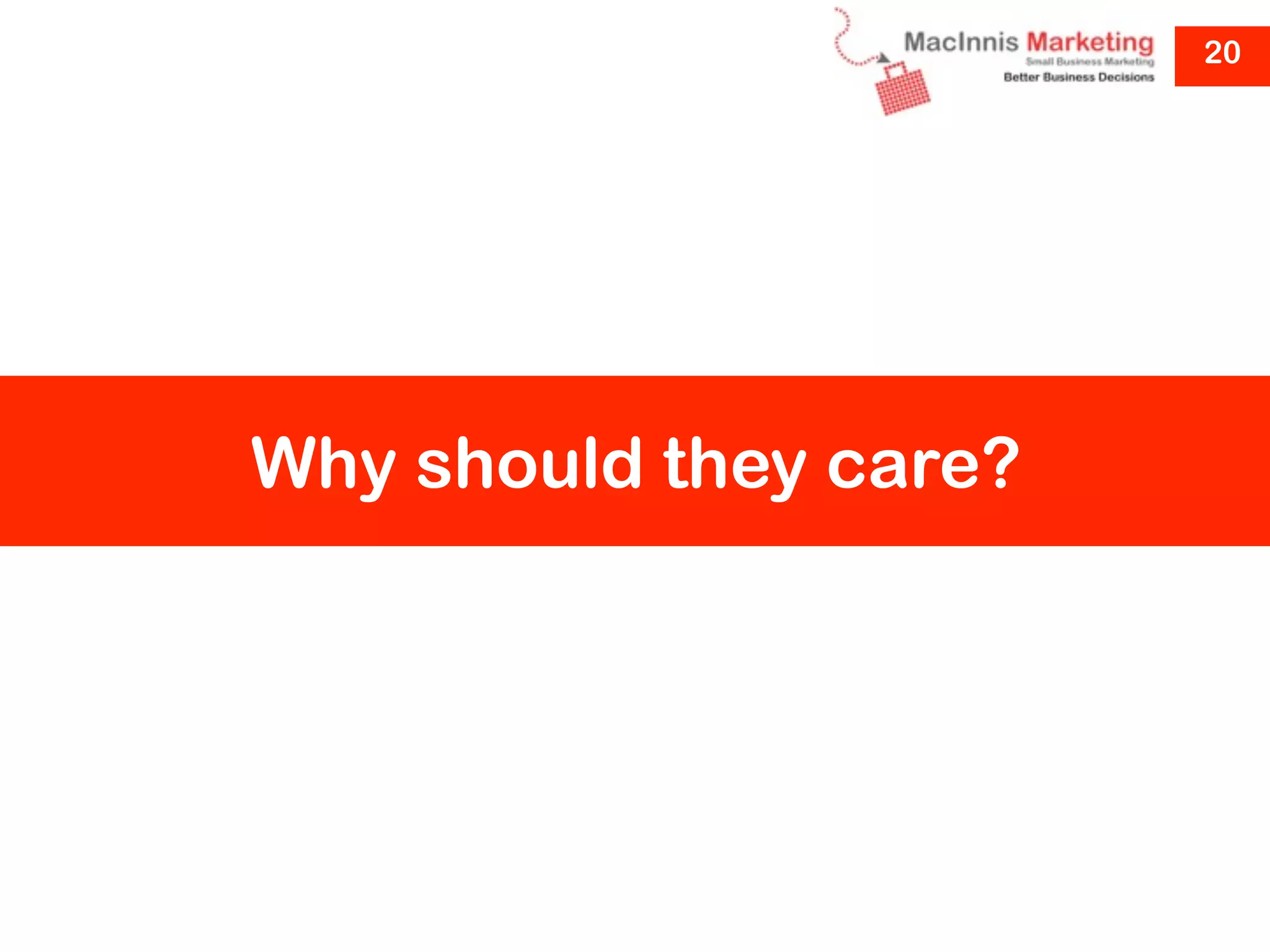 20




Why should they care?
 