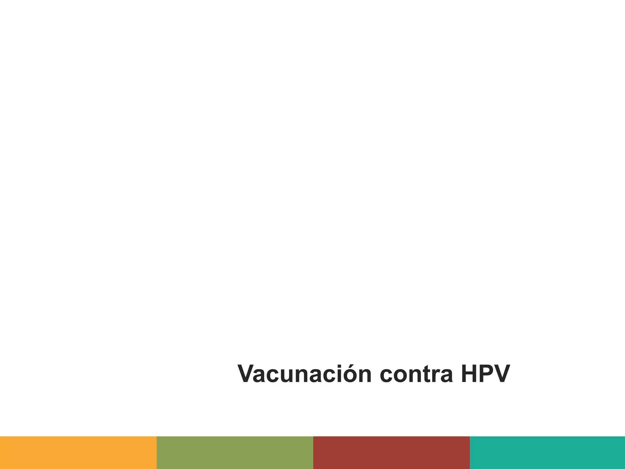 Vacunación contra HPV
 