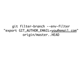 Smacking Git Around   Advanced Git Tricks