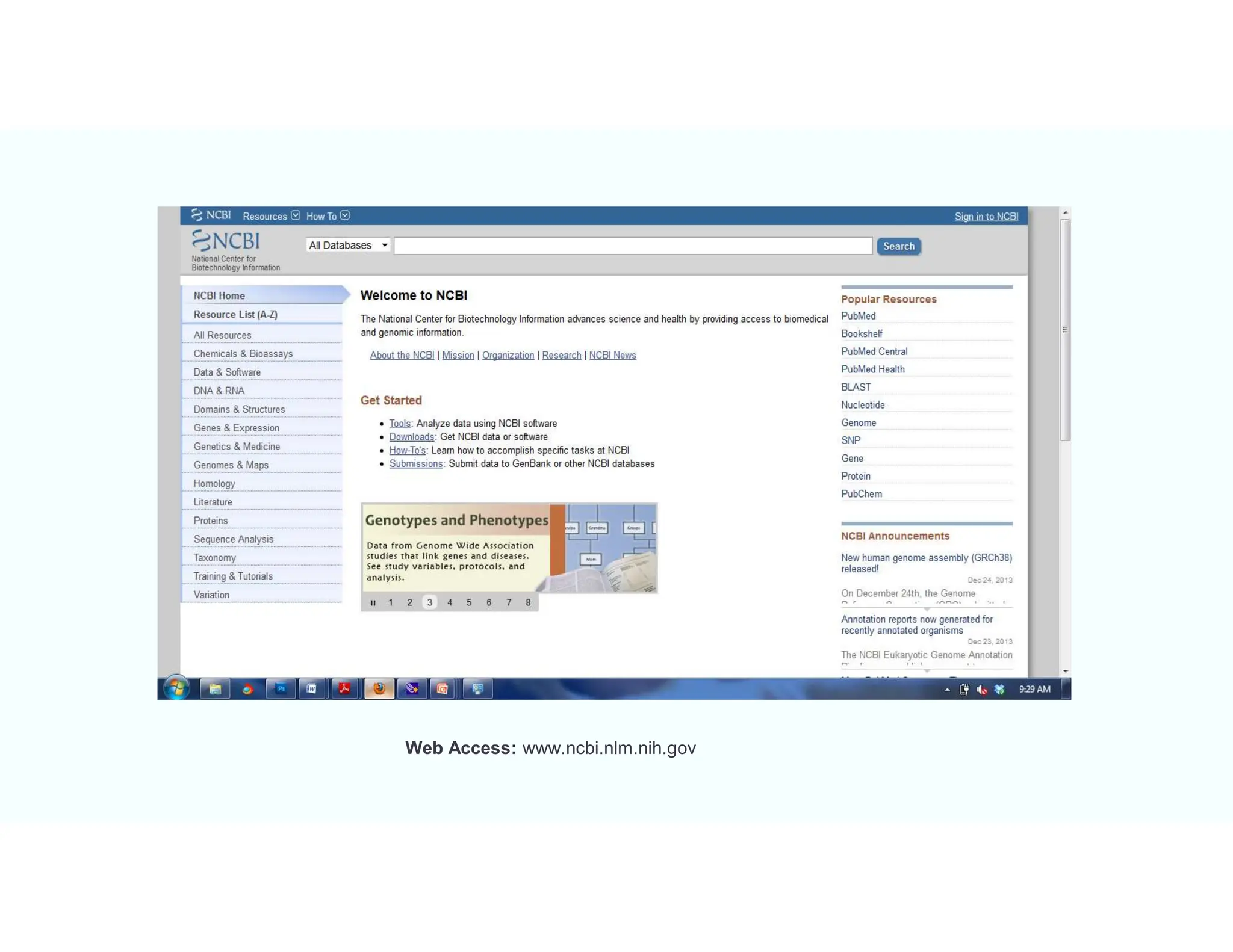 Web Access: www.ncbi.nlm.nih.gov
 