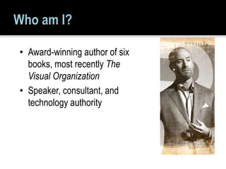 @philsimon 4
• Award-winning author of six
books, most recently The
Visual Organization
• Speaker, consultant, and
technology authority
 