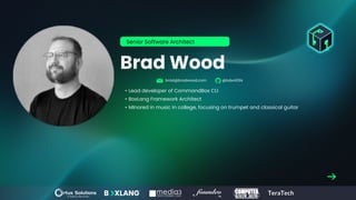 Brad Wood
• Lead developer of CommandBox CLI
• BoxLang Framework Architect
• MInored in music in college, focusing on trumpet and classical guitar
Senior Software Architect
brad@bradwood.com @bdw429s
 