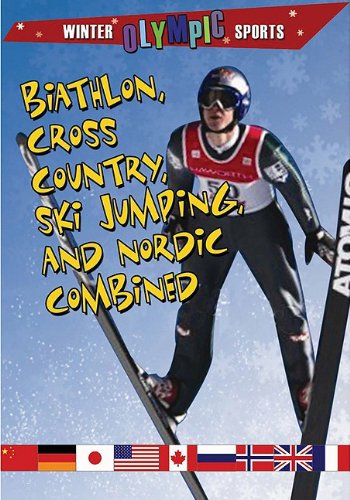 Biathlon, Cross Country, Ski Jumping