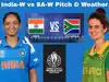 India W vs South Africa W: Check Visakhapatnam Weather and WACA-VDCA Cricket Stadium Pitch Report