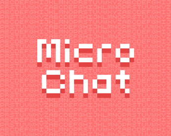 Micro Chat Pixelated white text 'Micro Chat' on a pink background with faint repeating alphabet letters.