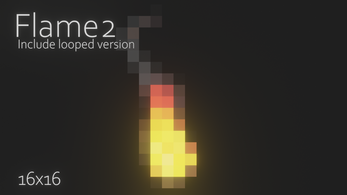 Flame2
Include looped version
16x16 Pixel art flame with a yellow and red gradient on a dark background, text reads 'Flame2' and '16x16'.