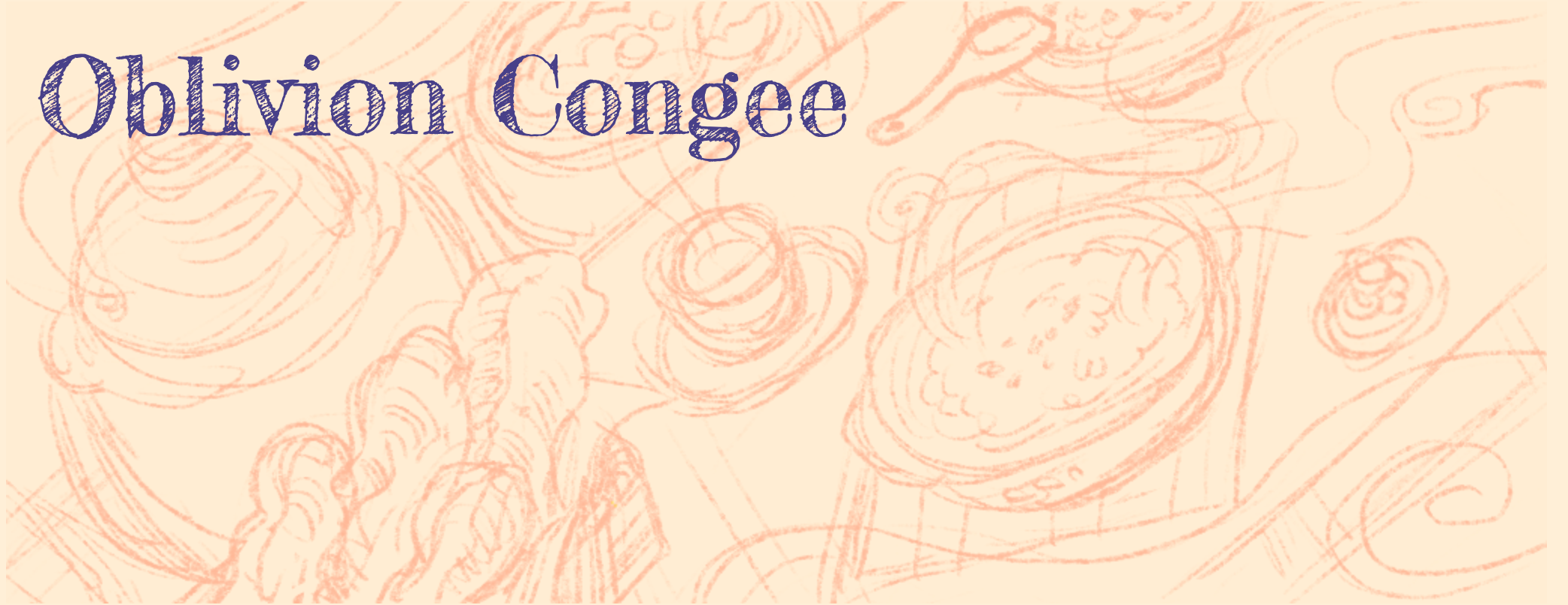 Oblivion Congee