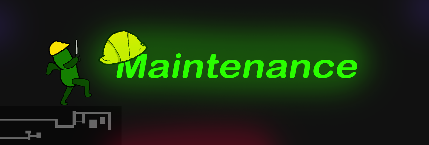 Maintenance
