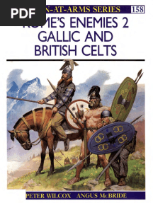 Osprey, Men-at-Arms #158 Rome's Enemies (2) Gaellic and British Celts (1985) 95ed OCR 8.12 PDF