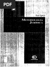 Savigny, Friedrich Karl Von. Metodologia Jurídica PDF