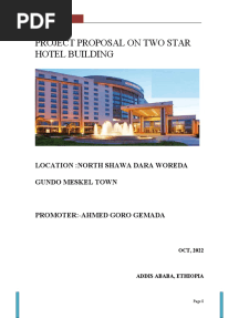 Project Proposal On Two Star Hotel Building: Location:North Shawa Dara Woreda Gundo Meskel Town