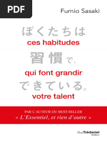 Ces Habitudes Qui Font Grandir Votre Talent - Fumio Sasaki