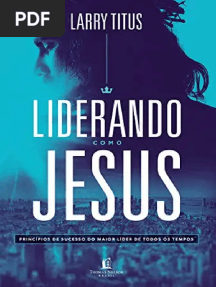 Liderando Como Jesus Larry Titus