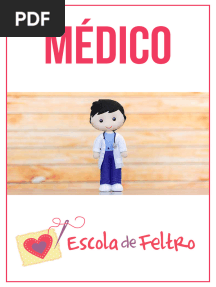 Boneco Medico (Escola Do Feltro)