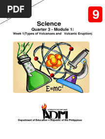 Sci9 - Q3 - Mod1 - Types of Volcanoes and Volcanic Eruptions - Version3