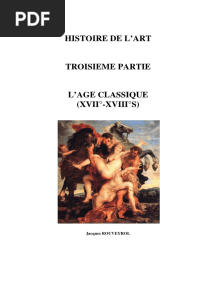Histoire de L'art 03 Troisieme Partie L'Âge Classique (XVII°-XVIII°S)