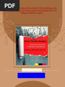 PDF Stories that Move Mountains Storytelling and Visual Design for Persuasive Presentations 1st Edition Martin Sykes download