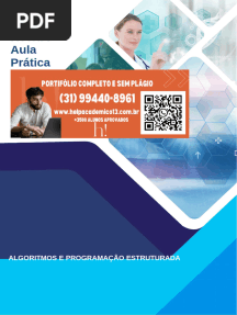 (31)994408961- RESOLVIDO-ALGORITMOS E PROGRAMAÇÃO ESTRUTURADA 2