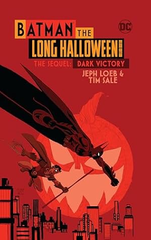 Book cover Batman The Long Halloween Deluxe Edition The Sequel: Dark Victory