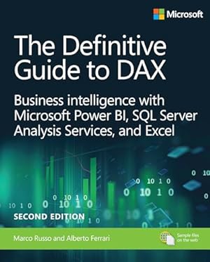 Book cover The Definitive Guide to DAX: Business Intelligence for Microsoft Power BI, SQL Server Analysis Services, and Excel Second Edition (Business Skills)