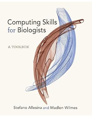 Book cover Computing Skills for Biologists: A Toolbox