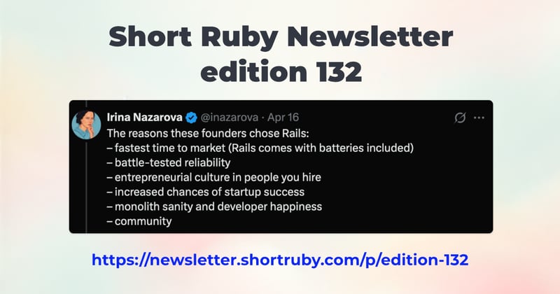Short Ruby Newsletter - edition 132