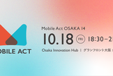 Mobile Act OSAKA 14
