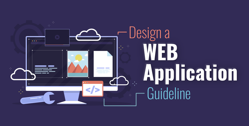How-to-Design-a-Web-Application-A-Guideline-on-Software-Architecture