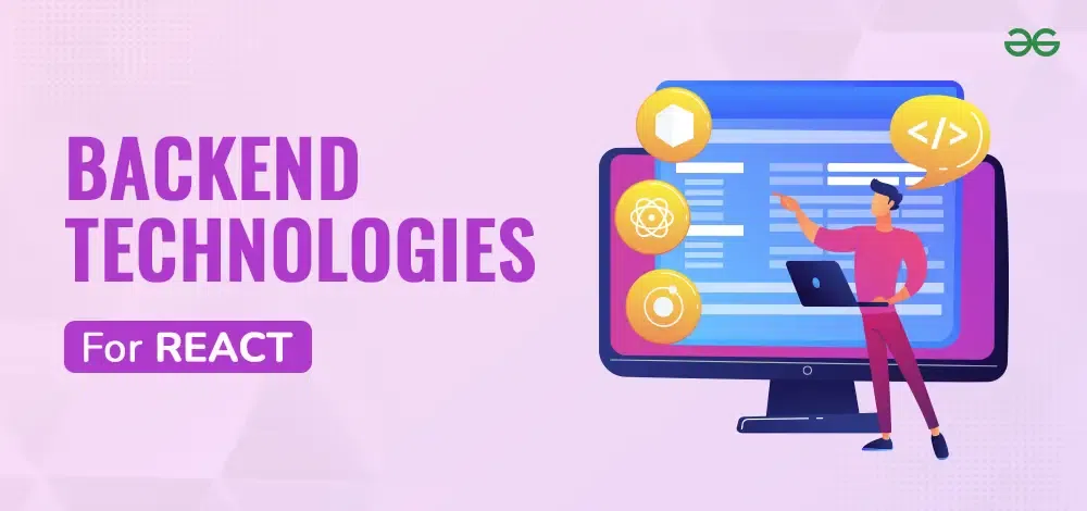 Best Backend Technologies for React
